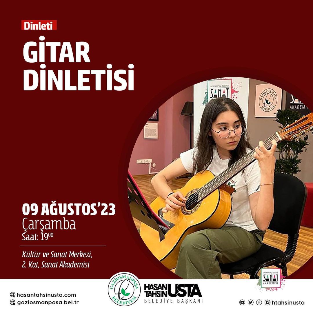 Gaziosmanpaşa Belediyesi - Gaziosmanpaşa Kültür Sanat Gitar Dinletisi